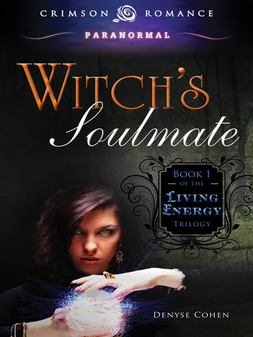 Title details for Witch's Soulmate by Denyse  Cohen - Available